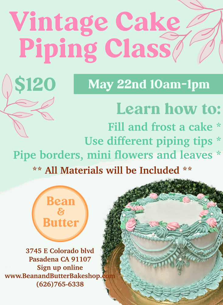 5/22 -- Vintage Cake Piping Class