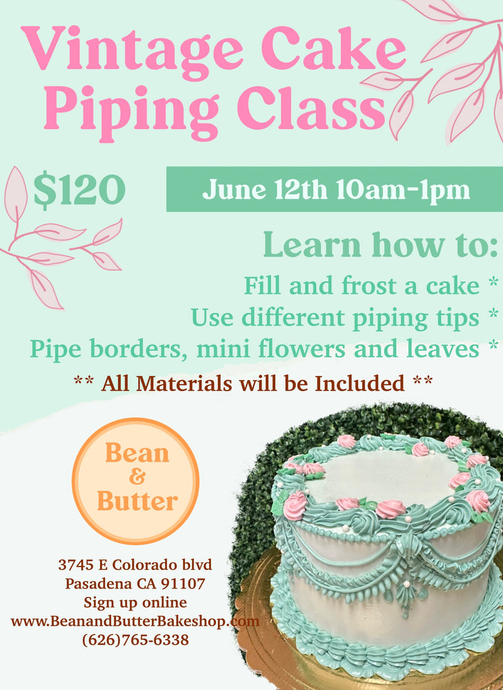 6/12-- Vintage Cake Piping Class