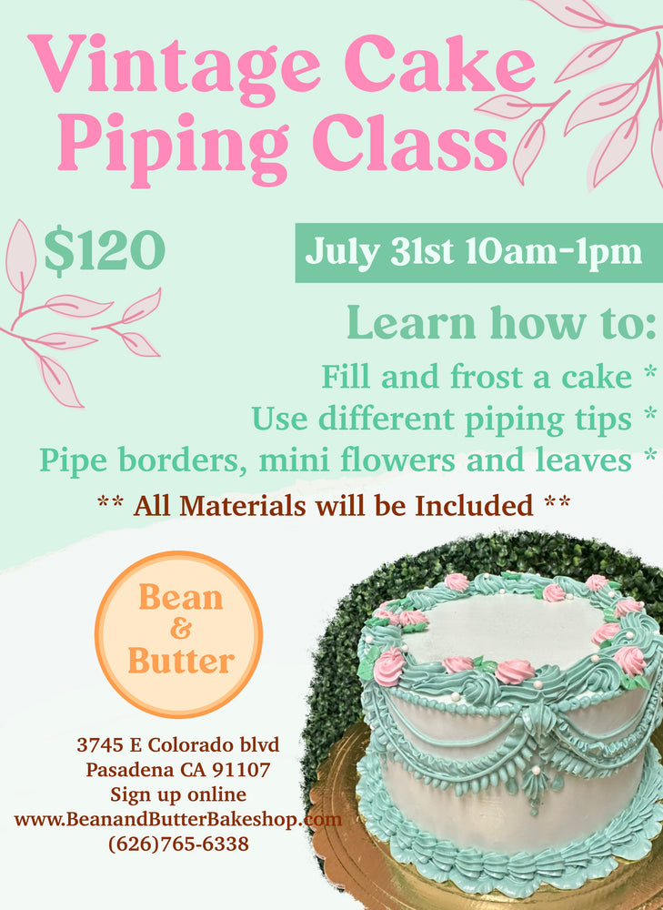 7/31-- Vintage Cake Piping Class
