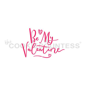 
                  
                    Be My Valentine Cookie Stencil
                  
                