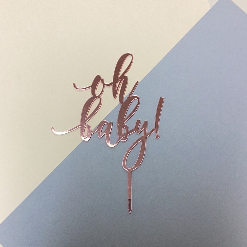 Oh Baby Rose Gold Cake Topper